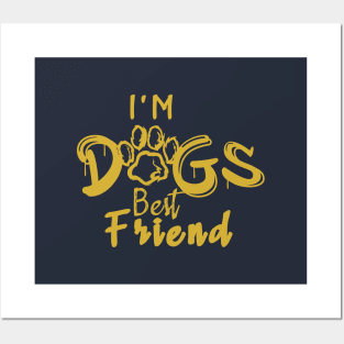 best friend dog Posters and Art